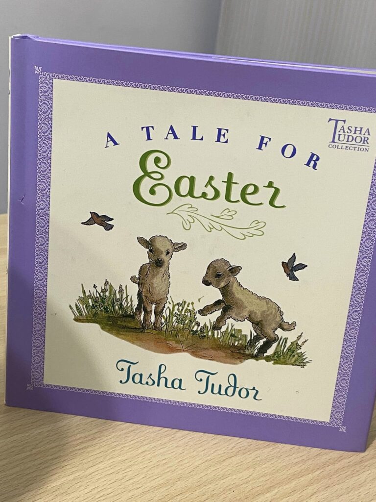 「A Tale for Easter」Tasha Tudor